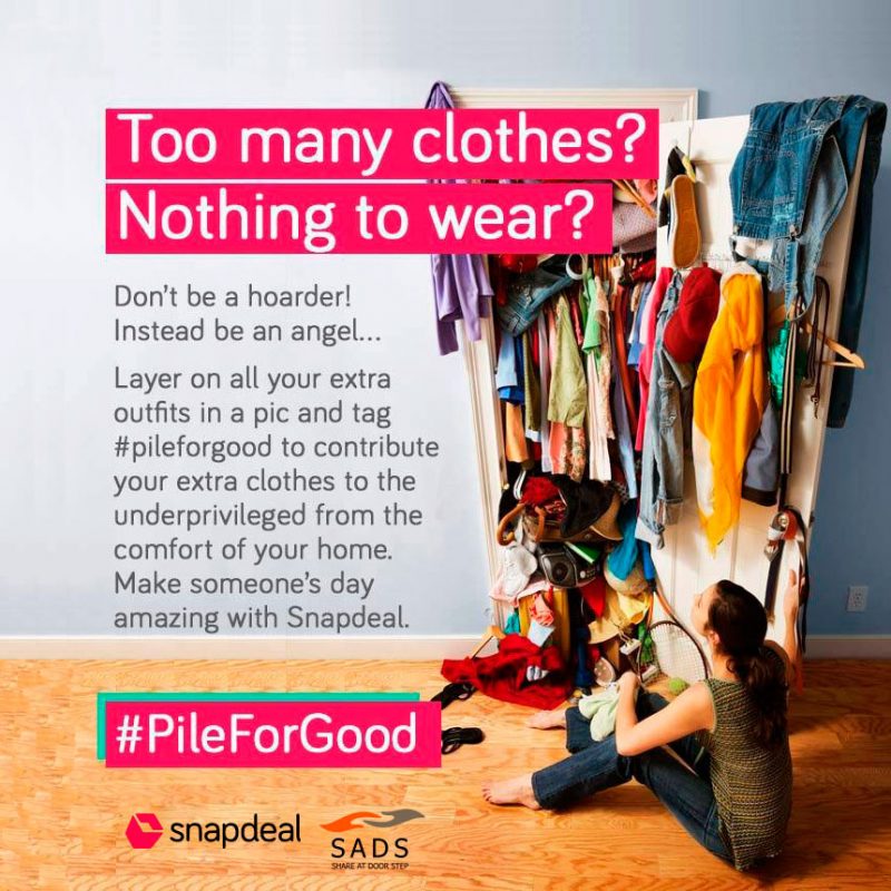 Snapdeal Pile For Good campaign by SADS